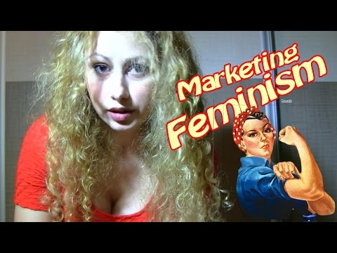 Marketing Feminism