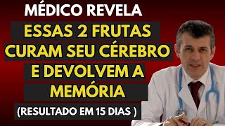 Idosos - Conheçam As 2 Frutas Que Destroem O Alzheimer, E Devolvem Sua Memória