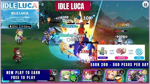 Idle Luca New Play To Earn | Free to Play 200 Pesos per day? ( Tagalog )