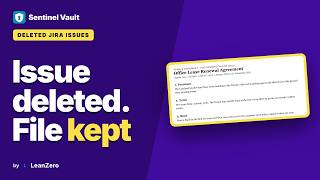 Deleted Jira Issue Its Sealed Files Survive