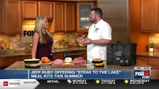 Jeff Ruby's 'Steak to the Lake' meal kits for summer