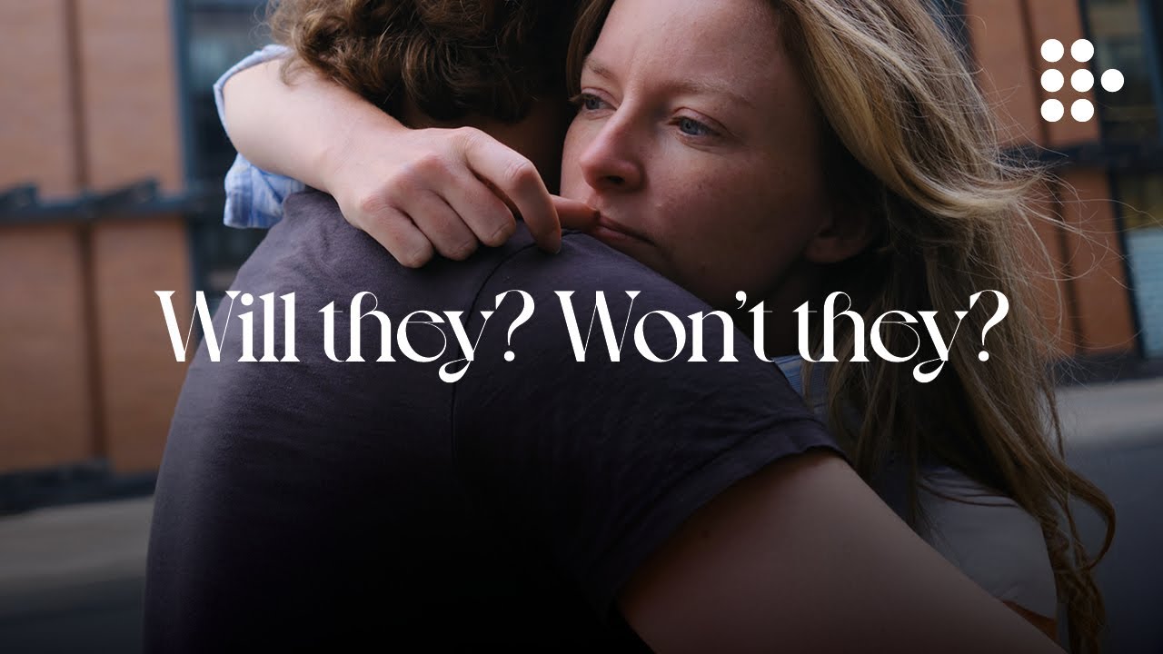 MATT AND MARA | "Will they? Won't they?" | Hand-picked by MUBI