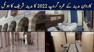 Madina Hotel Tour Of Umrah Pilgrims 2022 | Kayan Almasi Hotel | Hotel Near Masjid An Nabawi