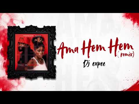 Thatohatsi & Sjava ft. ShaunMusiq - Ama hem hem (Dj expee Remix ) [Unofficial Remix]