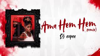 Thatohatsi & Sjava ft. ShaunMusiq - Ama hem hem (Dj expee Remix ) [Unofficial Remix]