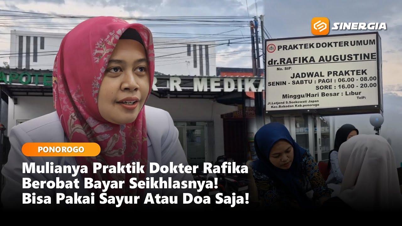 PONOROGO - Modal Bawa Sayur dan Doa! Bisa Berobat di dr. Rafika!