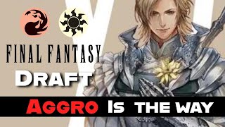 Final Fantasy Draft Red White AGGRO  Fast Wins, BIG Damage