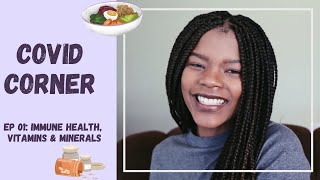 COVID Corner EP01: Immune Health, Vitamins \& Minerals | Registered Dietitian | Health with Azi