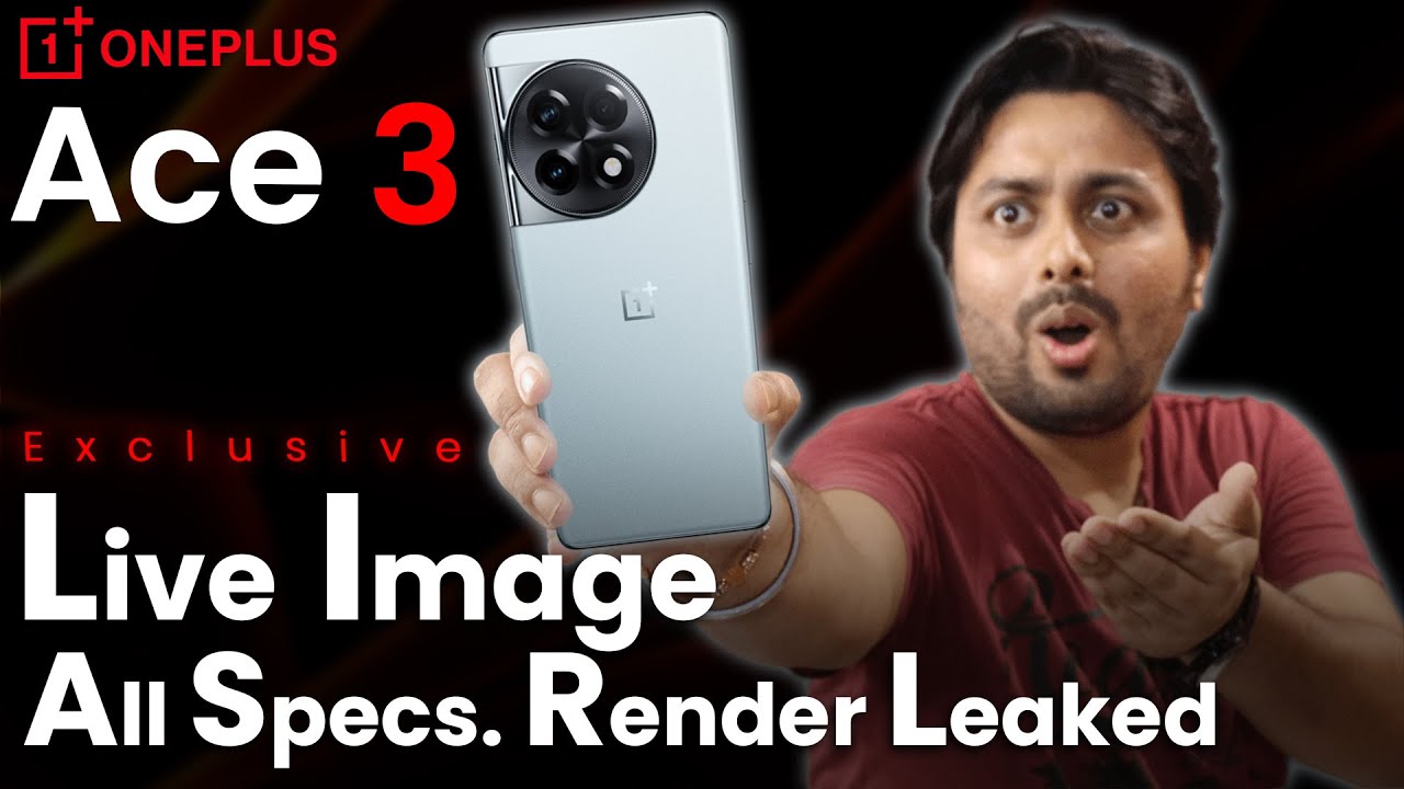 OnePlus Ace 3 Exclusive Live Image & All Specs Render