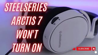 How To Fix Steelseries Arctis 7 Won't Turn On