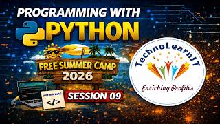 Programming With Python - Free Summer Camp 2026 | Session 09 | Lists - Part B
