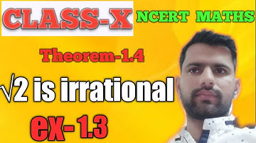 Class-10th/ Theorem 1.4/ Root 2 is Irrational/ chapter-1 Real Number NCERT CBSE in hindi