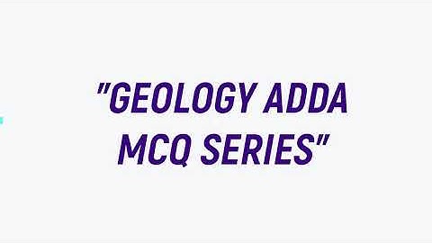 #geology #geologyadda MCQ SERIES IGNEOUS PETROLOGY PART-1(GEOLOGY ADDA)