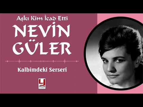 Nevin Güler -  Kalbimdeki Serseri - Original LP 1983) Analog Remastered