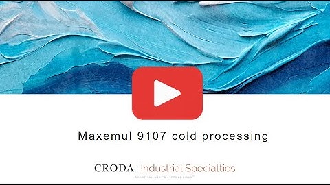 Croda Maxemul 9107 cold processing