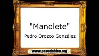 Manolete - Pedro Orozco González [Pasodoble] chords