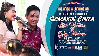Download lagu Semakin Cinta - Lilin Herlina Feat Gerry Mahesa - New Pallapa Mitra Manunggal Pa mp3