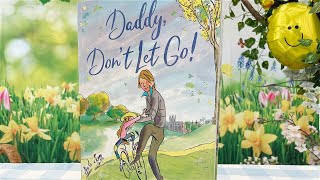 Sarah Ferguson reading Daddy, Don’t Let Go! by Jeanne Willis