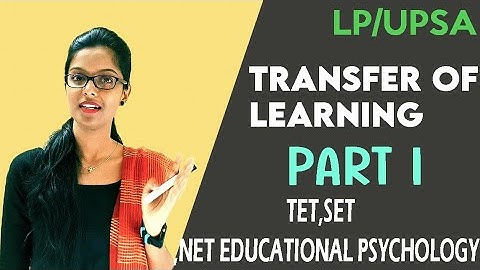 Transfer of Learning||Psychology||KTET||CTET||NET||SET|positive,negative and zero transfer with eg:
