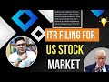 ITR Filing For US Stock | How To File ITR For American Stock Exchange | US Stock Market ITR Filing
