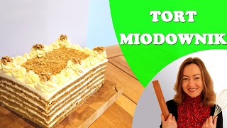 Tort Miodowy - Miodownik z kremem jogurtowym