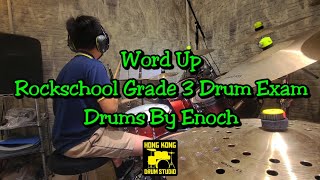 Word Up - Drums By Enoch Rockschool Grade 3 Drums Exam