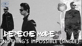 Depeche Mode - Nothing's Impossible | (Medialook Remix 2022)