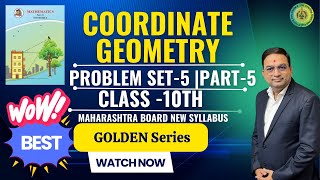 Coordinate Geometry Problem Set 5 Class 10 Maharashtra Board New syllabus
