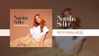 Natasha St-Pier - Petit Papa Noël Avec Les Petits Chanteurs À La Croix De Bois & Vincent Niclo