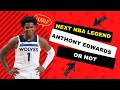 The Ultimate Comparison: Anthony Edwards vs. NBA Legends