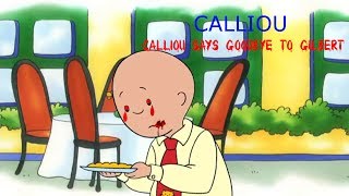 Cartoon Creepypasta - Caillou -Caillou Says Goodbye To Gilbert