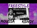 Moussa kendy  freestyle