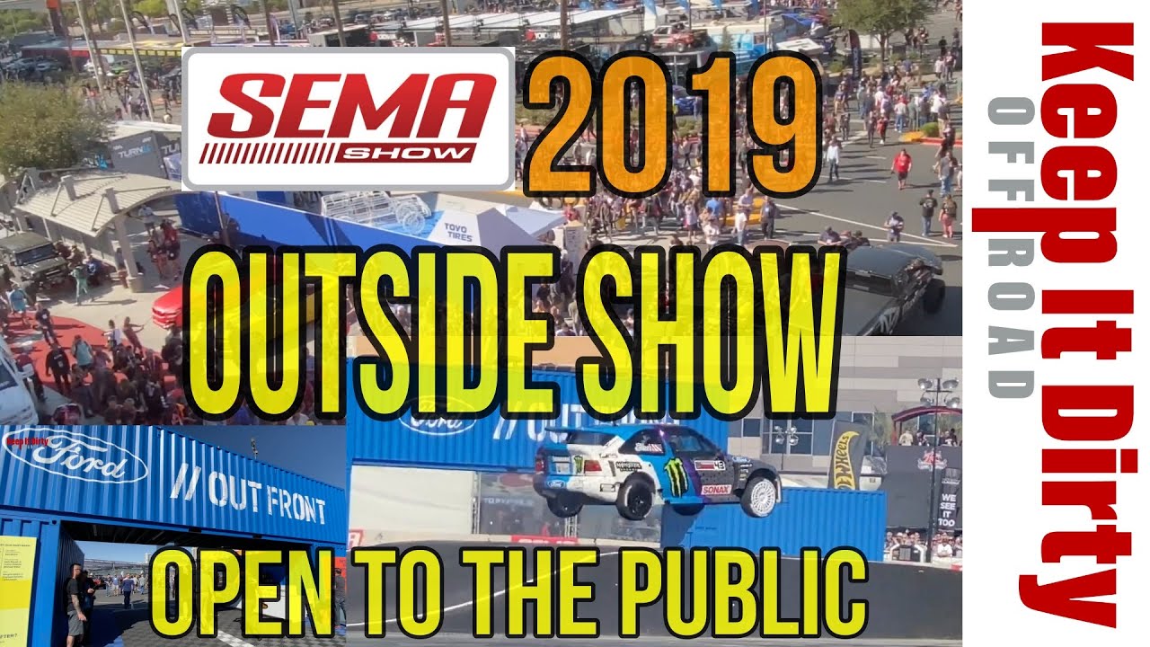 SEMA Outside Show Open to the public YouTube