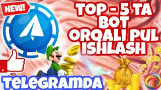 Telegramda pul ishlash 2020 | TOP - 5 telegram BOT orqali pul topish | Телеграмда пул ишлаш #2