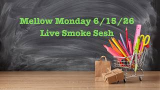 Mellow Monday June 15, 2026