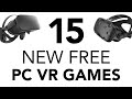15 New Free PC VR Games - October 2019