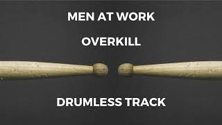 Men at Work - Overkill (drumless)
