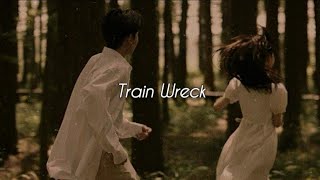 james arthur - train wreck (speed up reverb) Tiktok Version