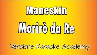 Måneskin  -  Morirò da re (Versione Karaoke Academy Italia) Resimi