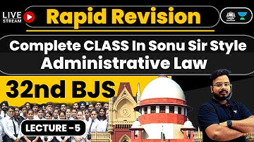 Rapid Revision Of ADIMISTRATIVE LAW | Preparation For Judiciary Exam 2023 | In Sonu Sir Style