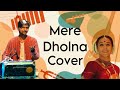 Mere dholna  bhool bhulaiyya jam session 2  band cover