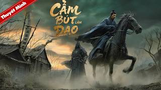 CẦM BÚT LÀM ĐA: Huynh Đệ Thành Thù? Giải Mật Ngàn Mạng Người Triều Minh!