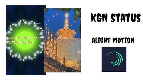 Khwaja Garib Nawaz StatusEditing Tutorial |AlightMotion Status Tutorial |Trending XMLFile2022DjRemix