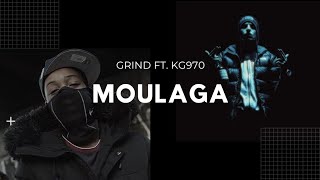 GRIND FT. KG970 - MOULAGA #preguntapormi