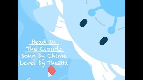 Chime - Head In The Clouds | Level by The2Ha [Project Arrhythmia]