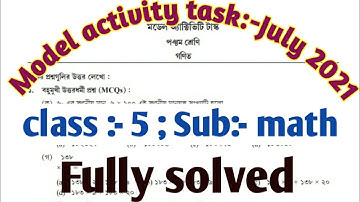 Model activity task 2021//Class 5//mathematics//মডেল এক্টিভিটি টাস্ক//পঞ্চম শ্রেণী//গণিত//সমাধান