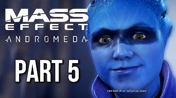 MASS EFFECT ANDROMEDA Gameplay Walkthrough Part 5 - CUSTOM FEMALE CHARACTER (no commentary)