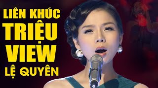 Lệ Quyên | LK Triệu View đốn tim khán giả - Liên Khúc Bolero (Tình Lỡ, Chuyến Tàu Hoàng Hôn)