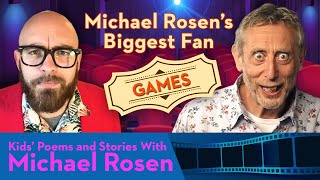 Games | Michael Rosen Biggest Fan