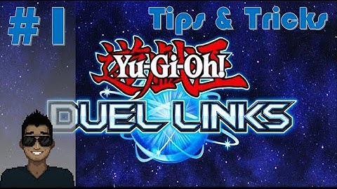 Yu-Gi-Oh Duel Links - Tutorial & Basic How To Video